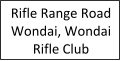 Rifle Range Road Wondai, Wondai Rifle Club